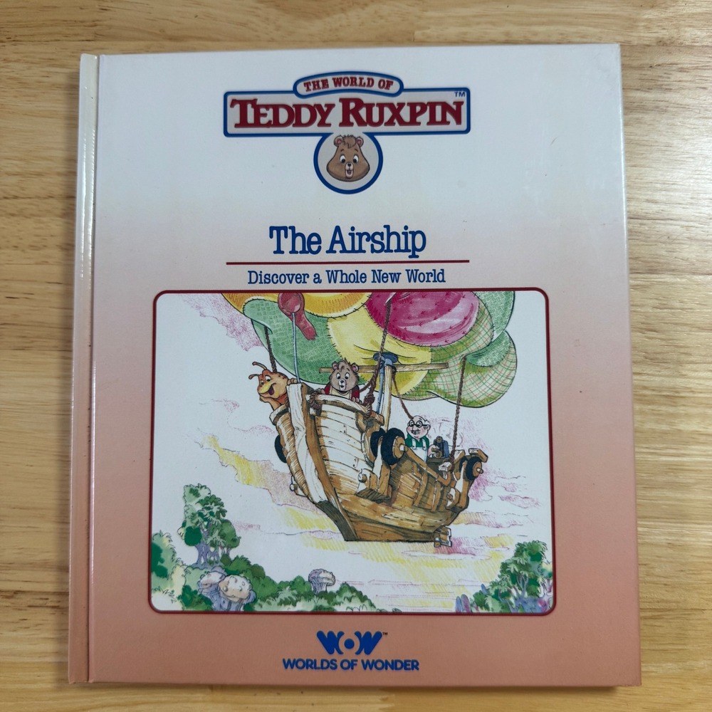 The World of Teddy Ruxpin The Airship Book‎ Worlds of Wonder 1989